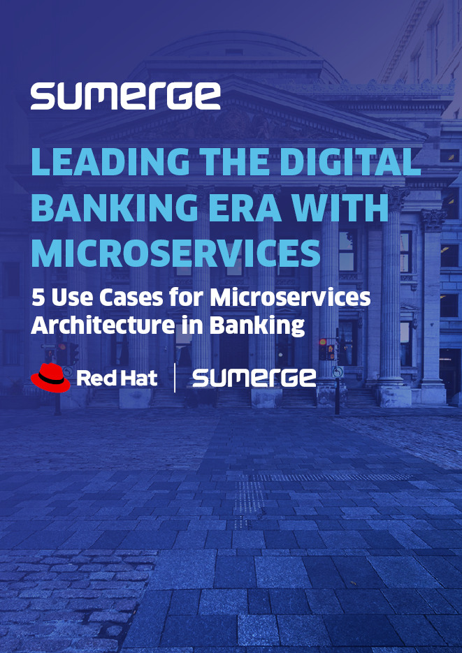 Leading The Digital Banking Era with Microservices Sumerge